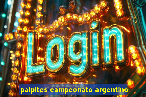 palpites campeonato argentino